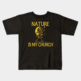 Nature is my church Kids T-Shirt